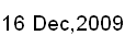 16 Dec, 2009