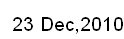 23 Dec, 2010