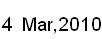 4 March, 2010