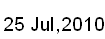 25 Juyl, 2010