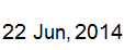 22 June, 2014