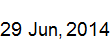 29 June, 2014