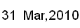 31 March, 2010