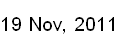 19 Nov, 2011