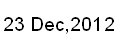 23 Dec, 2012