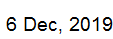 6 Dec, 2019