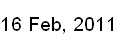 16 Feb, 2011
