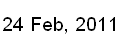 24 Feb, 2011