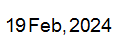 19 Feb, 2024