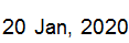 20 Jan, 2020