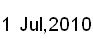 1 Junly, 2010