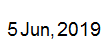5 June, 2019