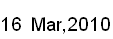 16 Mar, 2010