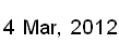 4 Mar, 2012