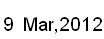 9 Mar, 2012