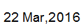 22 Mar, 2016