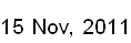 15 Nov, 2011