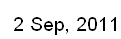 2 Sep, 2011
