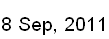 8 Sep, 2011