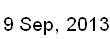9 Sep, 2013
